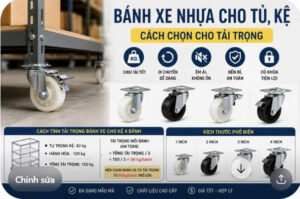 Bánh xe nhựa cho tủ kệ và cách chọn theo tải trọng